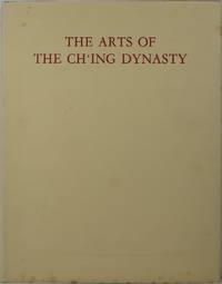 The Arts of the Ch'ing Dynasty