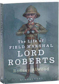 image of The Life of Field Marshal Lord Roberts