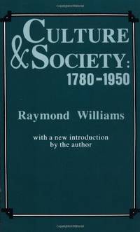 Culture and Society 1780-1950