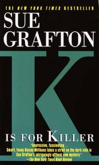 K Is for Killer by Sue Grafton - 1995