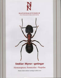 STEKLAR: MYROR - GETINGAR. Hymenoptera: Formicidae - Vespidae.