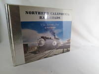 Northern California Railroads