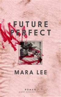 Future Perfect.