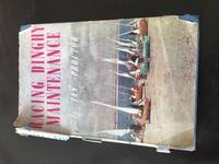 RACING DINGHY MAINTENANCE by Ian Proctor - Hardcover - 1951-01-01 - from Barmas Books (SKU: SKU1045190)
