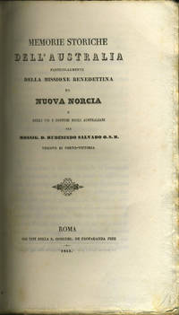 Memorie storiche dell'Australia, particolarmente della Missione Benedettina di Nuova Norcia e degli usi e costumi degli Australiani