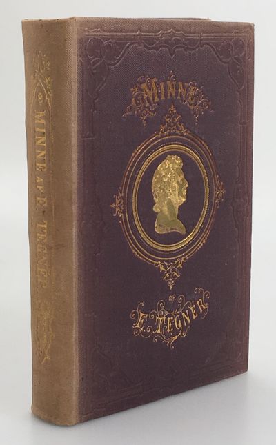 Minne af Esaias Tegnér. [Utg. av] Adolf Bonnier.