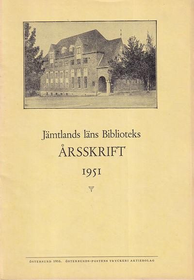 Jämtlands läns biblioteks årsskrift 1951.