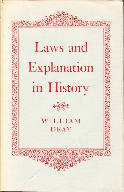 Laws and Explanation in History.