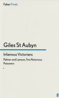 Infamous Victorians _ Palmer and Lamson, Two Notorious Poisoners