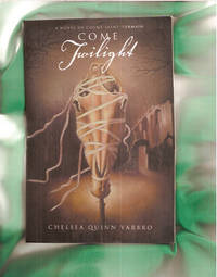image of Come Twilight: A Novel of Saint-Germain