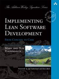 Implementing Lean Software Development: From Concept to Cash