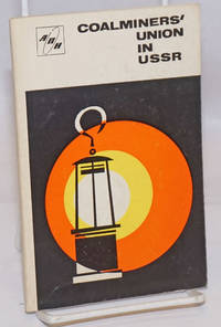 image of Coalminers' union in USSR