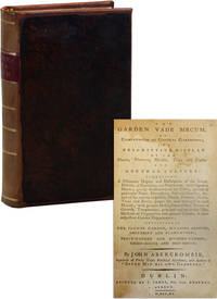 The Garden Vade Mecum, or Compendium of General Gardening; and Descriptive Display of the Plants, Flowers, Shrubs, Trees and Fruits, and General Culture: Comprising a systematic display and description of the several districts of gardening and plantations, under separate heads; giving intimations of the utility, general or particular plans, dimensions, soil and situation, &c. and the various respective plants, flowers, shrubs, trees and fruits, proper for, and arranged in each district; with general descriptions of their nature of growth, temperature, principal and particular uses, methods of propagation and general culture, in their respective garden departments: consisting of the flower garden, pleasure ground, shrubbery and plantations, fruit-garden and kitchen-garden, green-house and hot-house