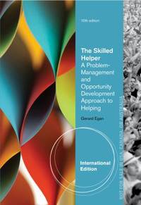 Skilled Helper: A Problem-Management and Opportunity-Development Approach to Helping by Gerard Egan