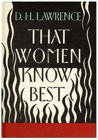 THAT WOMEN KNOW BEST - THE BINDER&#039;S COPY by Lawrence, D.H - 1994