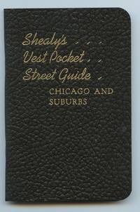 image of Shealy's Vest Pocket Street Guide: Chicago and Suburbs