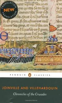 Chronicles of the Crusades (Penguin Classics)