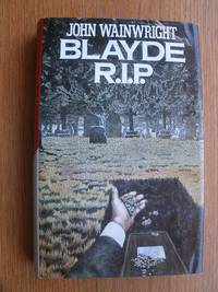 Blayde R.I.P.