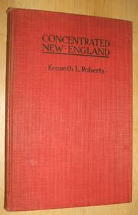 cover of Concentrated New England A Sketch of Calvin Coolidge