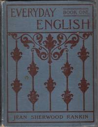 Everyday English: Book One: Language Lessons for Intermediate Grades