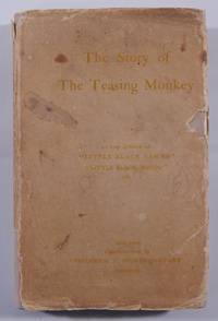 The Story of the Teasing Monkey by the Author of "Little Black Sambo" and "Little...