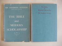 The Bible and Modern Scholarship by Sir Frederic Kenyon - First - 1948 - from Goldring Books (SKU: 010782)