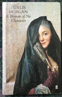 A Woman of No Character by Morgan, Fidelis - [1986]