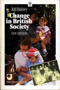 Change in British Society : Based on the Reith Lectures (New Enlarged Edition)