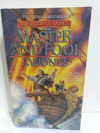 Master &amp;  Fool (Book Of Words) by J. V. Jones - 1997