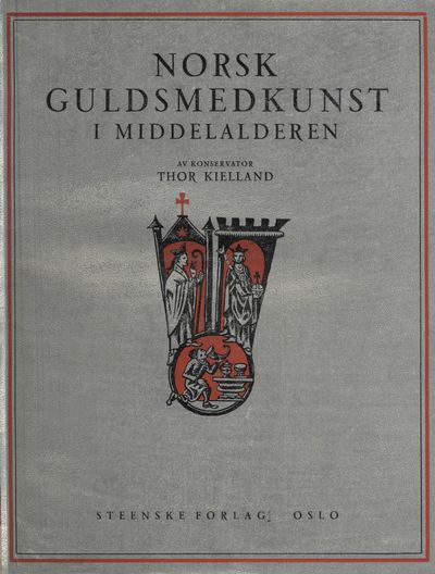 Norsk guldsmedkunst i middelalderen.