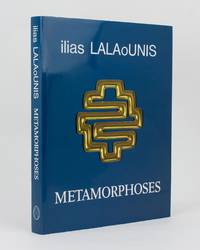 Metamorphoses by Ilias LALAOUNIS - First Edition - 1984 - from Michael Treloar Antiquarian Booksellers (SKU: 112848)