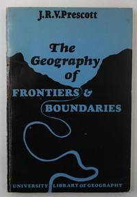 cover of The Geography of Frontiers and Boundaries