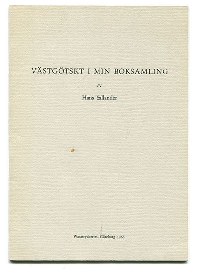 Västgötskt i min boksamling. Särtryck ur…
