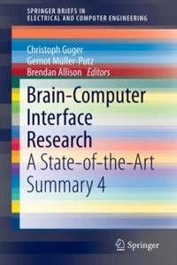 Brain-Computer Interface Research : A State-of-the-Art Summary 4