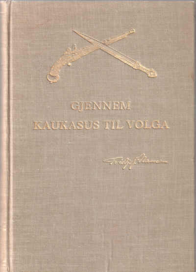 Gjennem Kaukasus til Volga