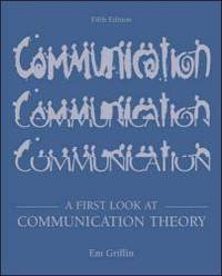 A First Look at Communication Theory with Conversations with Communication Theorists CD-ROM 2.0 by Em Griffin - 2002-06-09 - from Books Express (SKU: 0072824824)