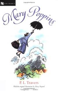 Mary Poppins: Three Enchanting Classics : Mary Poppins, Mary Poppins Comes Back, and Mary Poppins...