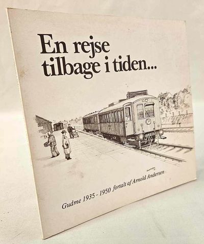En rejse tilbage i tiden... Gudme 1935 - 1950.