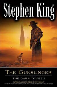 The Gunslinger (Revised Edition): The Dark Tower I