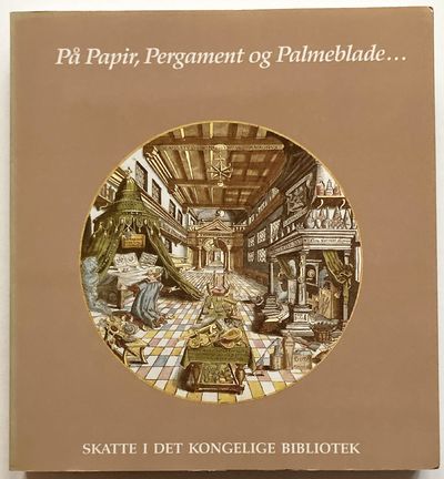 På Papir, Pergament og Palmeblade..... Skatte i…