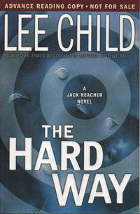 THE HARD WAY. by Child, Lee - (2006.)