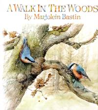 A Walk in the Woods by BASTIN, Marjolein - 1995