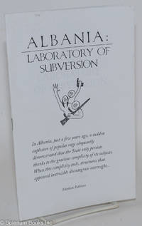 Albania: Laboratory of Subversion