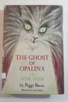 The Ghost of Opalina, Or, Nine Lives