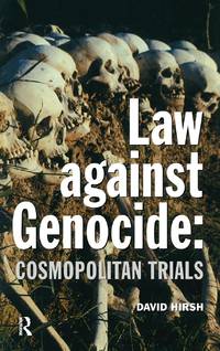 Law Against Genocide: Cosmopolitan Trials