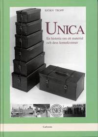 Unica. En historia om ett material och dess…