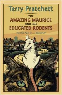 cover of The Amazing Maurice and His Educated Rodents (Discworld)