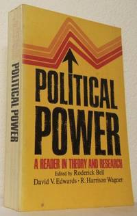 Political Power. A Reader in Theory and Research.