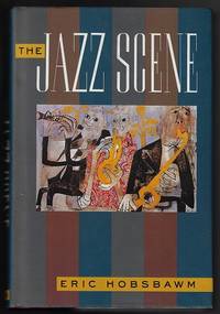 The Jazz Scene (Revised Edition)