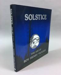 Solstice: The art of Roy Henry Vickers